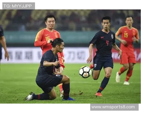 中国泰国足球友谊赛精彩对决展现两国体育文化交流与合作 中国泰国足球友谊赛精彩对决展现两国体育文化交流与合作